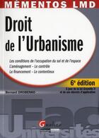 Couverture du livre « Droit de l'urbanisme (6e édition) » de Bernard Drobenko aux éditions Gualino