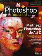 Couverture du livre « Photoshop l'essentiel » de  aux éditions Micro Application