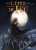 Couverture du livre « L'épée de feu Tome 2 : la faiblesse de la chair » de Kovacevic et Heban et Sylvain Cordurie aux éditions Soleil