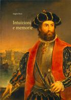 Couverture du livre « Intuizioni e memorie » de Angelo Rizzi aux éditions Books On Demand