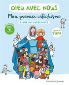 Couverture du livre « Dieu avec nous : mon premier catéchisme » de Communaute De L'Emmanuel aux éditions Emmanuel