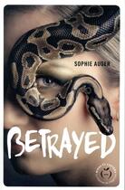 Couverture du livre « Betrayed » de Sophie Auger aux éditions Nisha Et Caetera