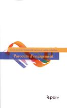 Couverture du livre « Parcours d'engagement » de Emmanuelle Leclercq aux éditions Pu De Reims