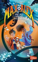Couverture du livre « Max & Alex t.1 ; vingt mille aventures sous les mers » de Peter Lerangis aux éditions Slalom
