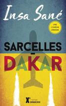 Couverture du livre « Sarcelles-Dakar (édition 2017) » de Insa Sane aux éditions Sarbacane