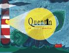 Couverture du livre « Quentin le petit marin » de Doualla Corinne aux éditions Faralonn