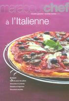 Couverture du livre « A L'Italienne » de Acp aux éditions Marabout