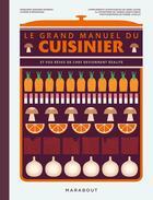 Couverture du livre « Le grand manuel du cuisinier » de Marianne Magnier Moreno aux éditions Marabout