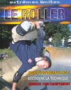 Couverture du livre « Le Roller » de Martin Smith aux éditions Circonflexe