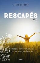 Couverture du livre « Rescapés » de Julie Chaboud aux éditions Mame