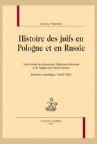 Couverture du livre « Histoire des juifs en Pologne et en Russie » de Antony Polonsky aux éditions Honore Champion