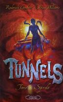 Couverture du livre « Tunnels t.5 ; spirale » de Roderick Gordon aux éditions Michel Lafon