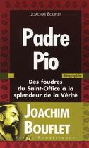 Couverture du livre « Padre pio » de Joachim Bouflet aux éditions Presses De La Renaissance
