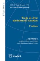 Couverture du livre « Droit administratif européen (2e édition) » de Jean-Bernard Auby aux éditions Bruylant