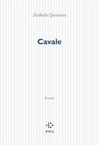 Couverture du livre « Cavale » de Nathalie Quintane aux éditions P.o.l