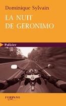 Couverture du livre « La nuit de Géronimo » de Dominique Sylvain aux éditions Feryane