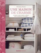 Couverture du livre « Une maison de charme » de Christina Strutt aux éditions Mango