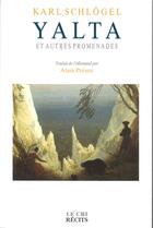 Couverture du livre « Yalta et autres promenades » de Karl Schlogel aux éditions Parole Et Silence