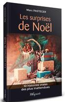 Couverture du livre « Les surprises de Noël » de Pasteger Marc aux éditions Weyrich