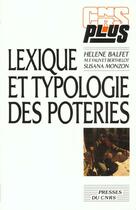 Couverture du livre « Lexique et typologie des poteries » de Helene Balfet aux éditions Cnrs