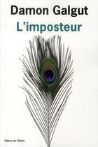 Couverture du livre « L'imposteur » de Damon Galgut aux éditions Editions De L'olivier