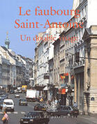 Couverture du livre « Le faubourg Saint-Antoine, un double visage » de Marie-Agnes Ferault aux éditions Lieux Dits