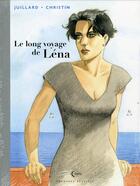 Couverture du livre « Léna t.1 ; le long voyage de Léna » de Pierre Christin et Andre Julliard aux éditions Champaka