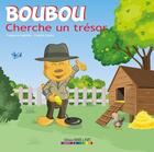 Couverture du livre « Boubou cherche un trésor » de David Canion et Isabelle Pelgrims aux éditions Bande A Part