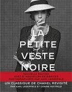 Couverture du livre « La petite veste noire » de Karl Lagerfeld et Carine Roitfeld aux éditions Steidl