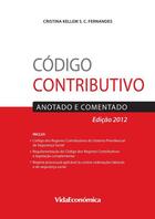 Couverture du livre « Código Contributivo (3ª Edição) » de Cristina Kellem Fernandes aux éditions Epagine