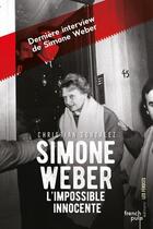 Couverture du livre « Simone Weber ; l'impossible innocente » de Christian Gonzales Laporte aux éditions French Pulp