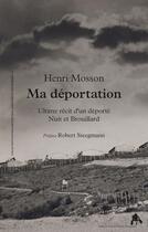 Couverture du livre « Ma deportation » de Mosson Henri aux éditions Tiresias