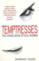 Couverture du livre « Temptresses » de Shahrukh Husain aux éditions Little Brown Book Group Digital