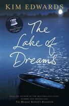 Couverture du livre « The Lake of Dreams » de Kim Edwards aux éditions Epagine