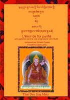 Couverture du livre « L'elixir de l'or purifie » de Gyatso Sonam aux éditions Lulu