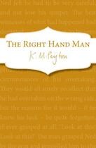 Couverture du livre « The Right Hand Man » de Peyton K M aux éditions Rhcb Digital