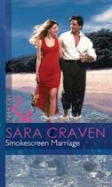 Couverture du livre « Smokescreen Marriage (Mills & Boon Modern) » de Sara Craven aux éditions Mills & Boon Series