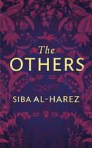 Couverture du livre « The Others » de Al-Harez Siba aux éditions Saqi Books Digital