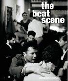 Couverture du livre « The beat scene » de Burt Glinn aux éditions Reel Art Press
