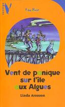 Couverture du livre « Vent De Panique Sur L'Ile Aux Algues » de Aronson-L aux éditions Hachette