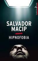 Couverture du livre « Hipnofobia » de Salvador Macip aux éditions Epagine