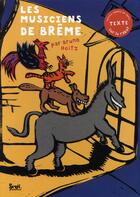 Couverture du livre « Les musiciens de Brême » de Bruno Heitz aux éditions Seuil Jeunesse