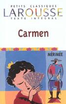 Couverture du livre « Carmen » de Prosper Merimee aux éditions Larousse