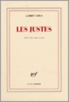 Couverture du livre « Les justes » de Albert Camus aux éditions Gallimard