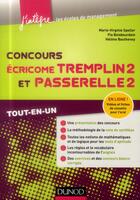 Couverture du livre « Concours ECRICOME ; Tremplin 2 et Passerelle 2 ; tou-en-un » de Marie-Virginie Speller et Pia Boisbourdain et Helene Bautheney aux éditions Dunod