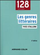 Couverture du livre « Les genres littéraires (3e édition) » de Yves Stalloni aux éditions Armand Colin