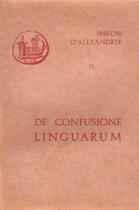 Couverture du livre « De confusione linguarum » de Philon D'Alexandrie aux éditions Cerf