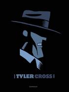 Couverture du livre « Tyler Cross Tome 1 » de Fabien Nury et Laurence Croix et Bruno aux éditions Dargaud