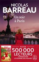 Couverture du livre « Un soir à Paris » de Nicolas Barreau aux éditions Le Livre De Poche
