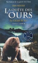 Couverture du livre « La quête des ours - cycle 1 Tome 3 : le géant de feu » de Erin Hunter aux éditions Pocket Jeunesse